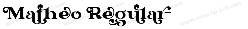 Matheo Regular字体转换